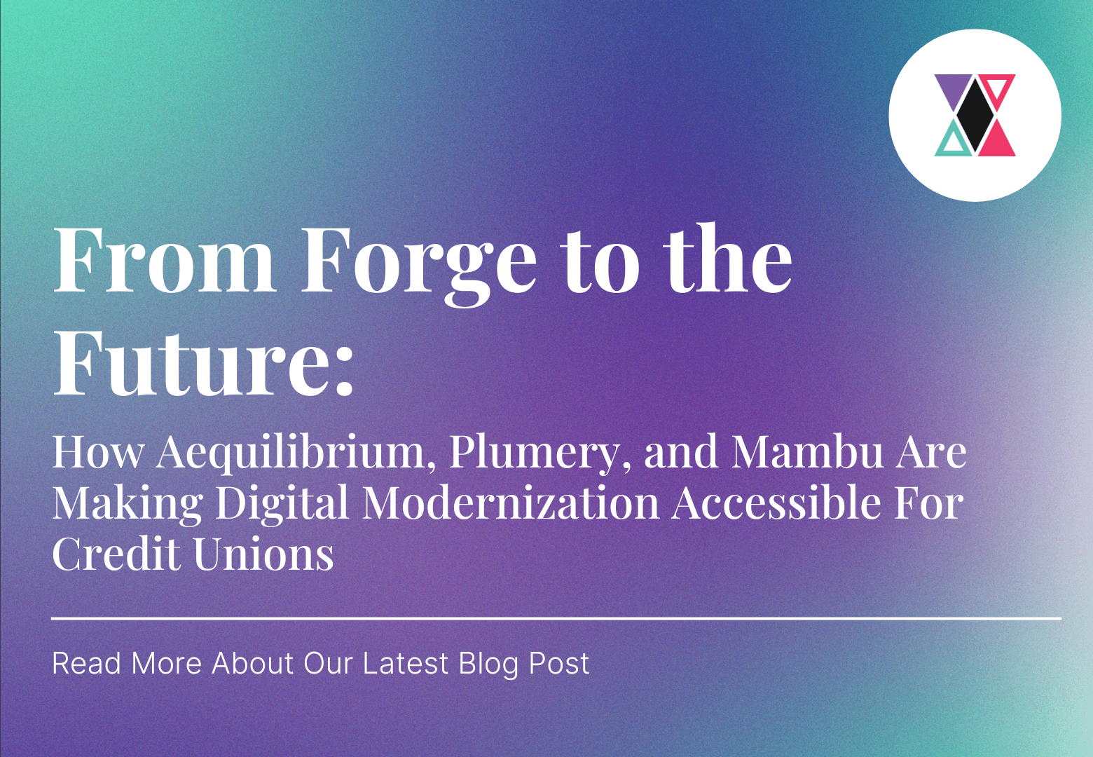 From Forge to the Future